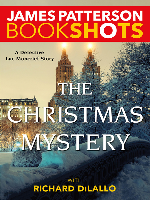 Title details for The Christmas Mystery by James Patterson - Wait list